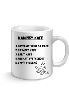 Keramický hrnek - Maminky kafe